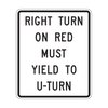 R10-30 Right Turn on Red Must Yield to U Turn