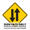 W6-3 Two-Way Traffic Sign Face
