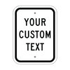 9" x 12" Custom Sign 9" x 12" Custom Sign