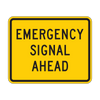 W11-12P Emergency Signal Ahead W11-12P Emergency Signal Ahead