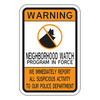 WNF Warning Neighborhood Watch Program in Force