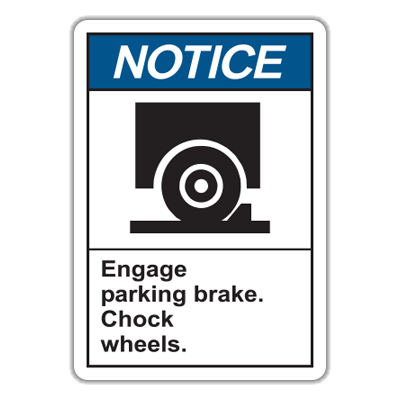 N3 Notice Engage Parking Brake Chock Wheels Hall Signs