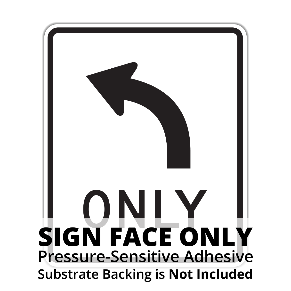 Move Right Sign R3-5 Mandatory Move Left (Right) Sign Face - Hall Signs