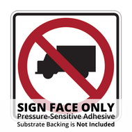 R5-2 No Trucks Sign Face
