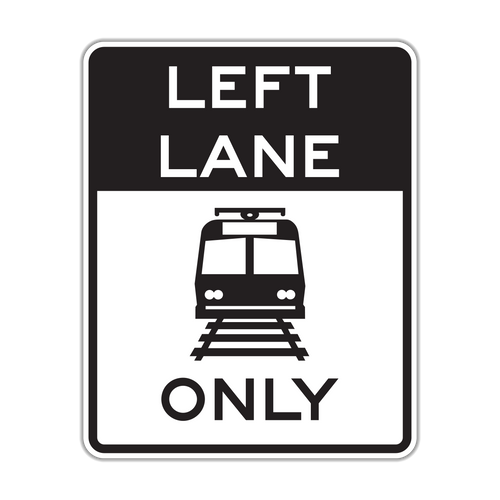 R15-4b Light Rail Only Left Lane