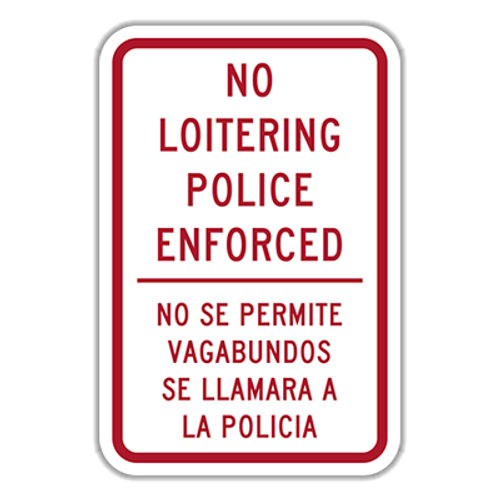 NLP-ES No Loitering Police Enforced - English/Spanish