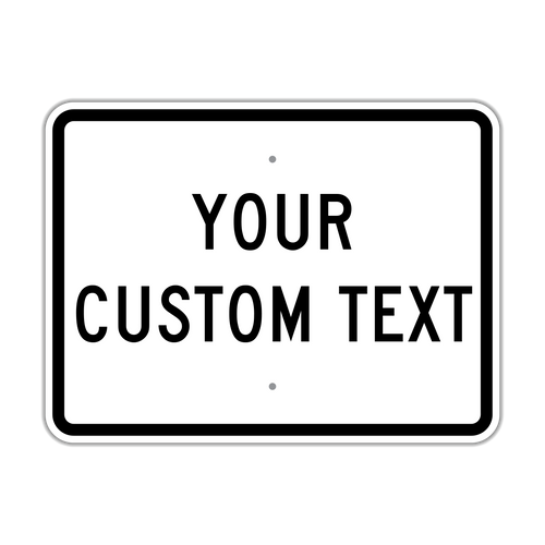 24" x 18" Custom Sign