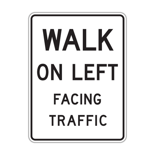 R9-1 Walk on Left Facing Traffic