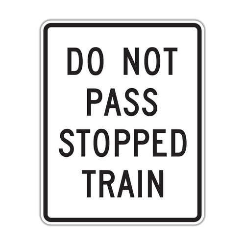 R15-5a Do Not Pass Stopped Train