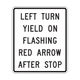 Sign R10 15a R10-15 Turning Vehicle Yield to Pedestrians - Hall Signs
