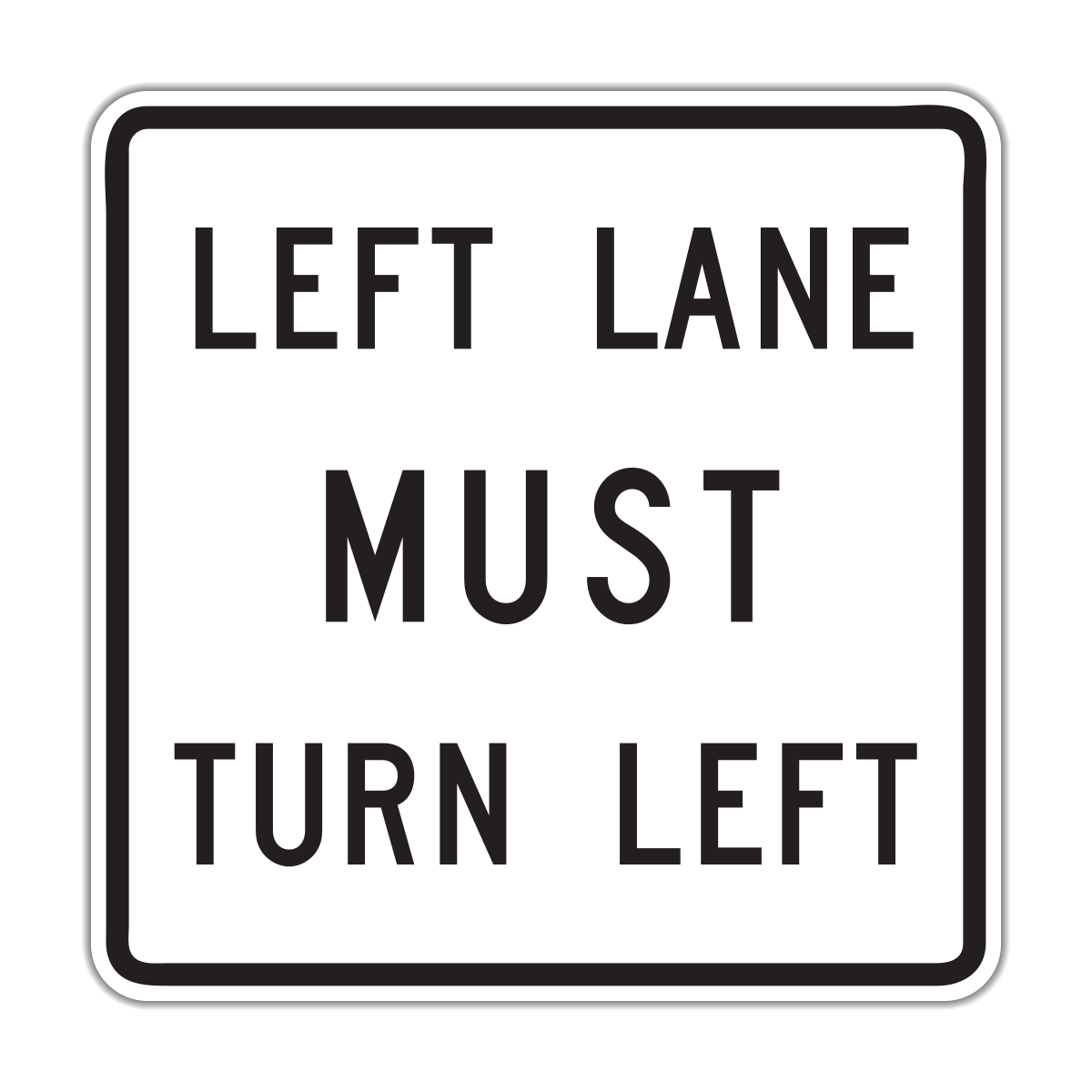 order R3♡ R3-7 Mandatory Turn Left (Right) - Hall Signs