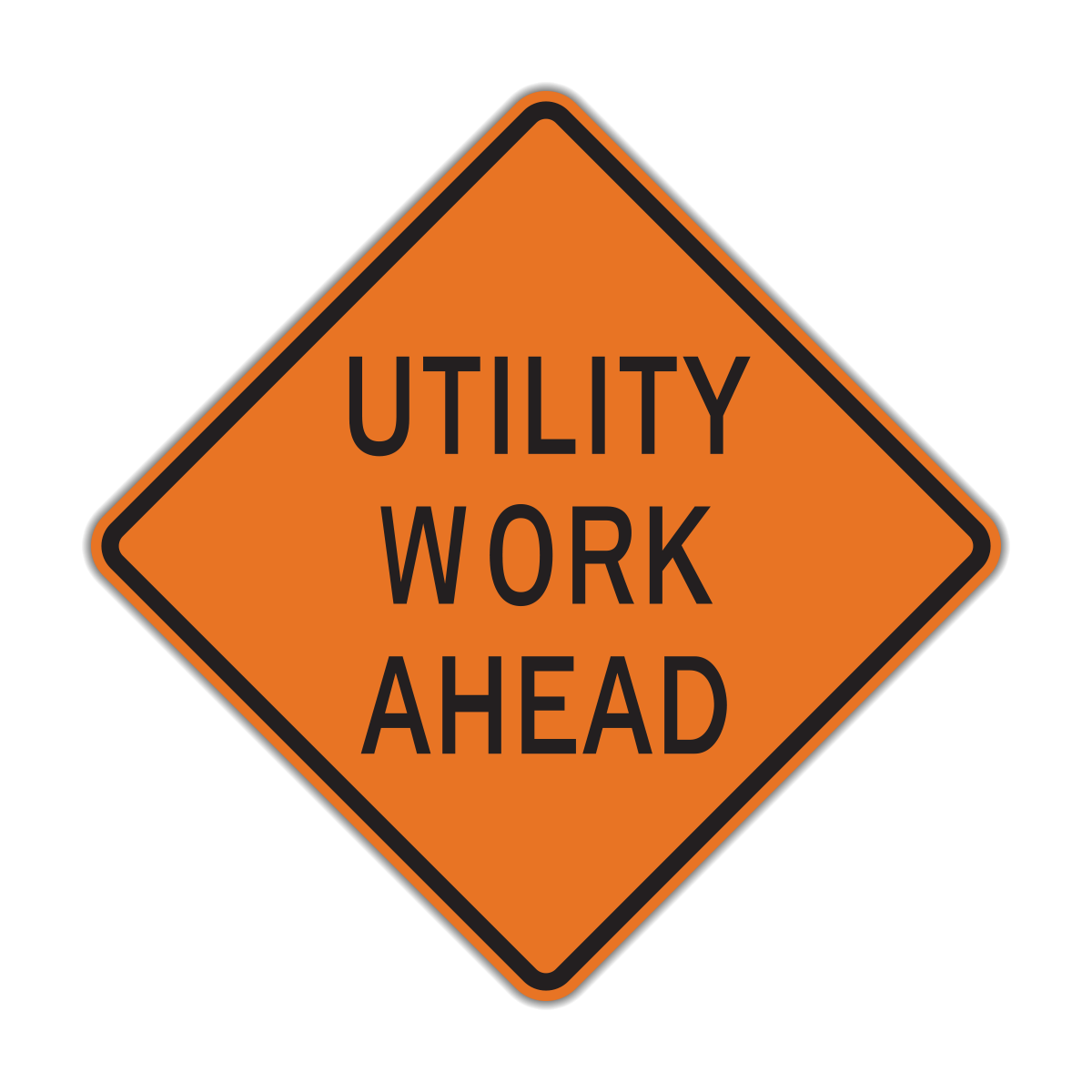 W21-7 Utility Work Ahead - Hall Signs
