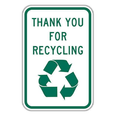 Recicla Thanks TYR Thank You For Recycling - Hall Signs