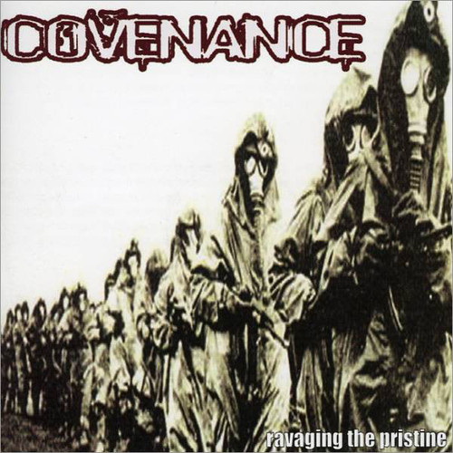 COVENANCE - "Ravaging The Pristine" 7"