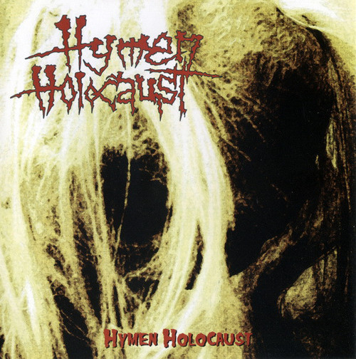 HYMEN HOLOCAUST - "S/T" CD