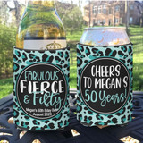 Personalized Birthday Standard Can Koozies® or Neoprene Coolies - Fabulous Fierce and Fifty