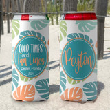 Personalized slim can koozies - tropical coolies - good times and tan lines