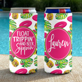 Personalized Float Trip Vacation Slim Can Coolies - Float Trippin and Beer Sippin
