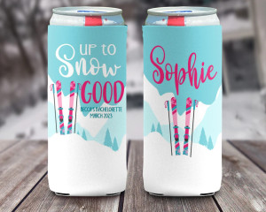 Personalized Up to Snow Good slim can coolies or koozies