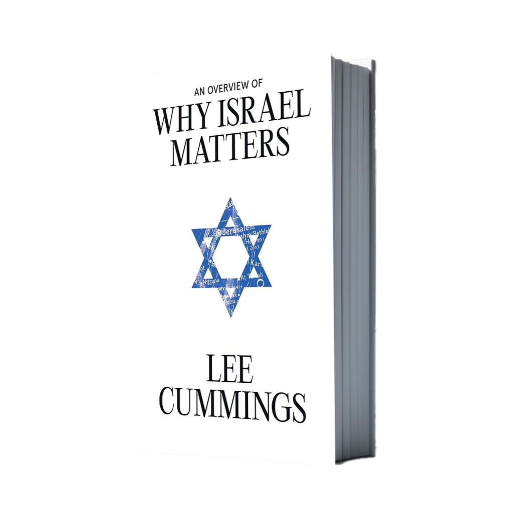 Why Israel Matters, by Lee Cummings