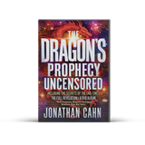 The Dragon’s Prophecy Uncensored, 8-DVD Set by Jonathan Cahn The Dragon’s Prophecy Uncensored, 8-DVD Set by Jonathan Cahn
