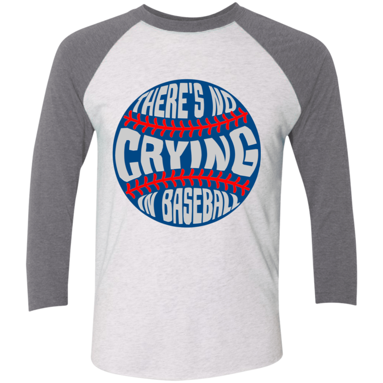 there's no crying in baseball shirt