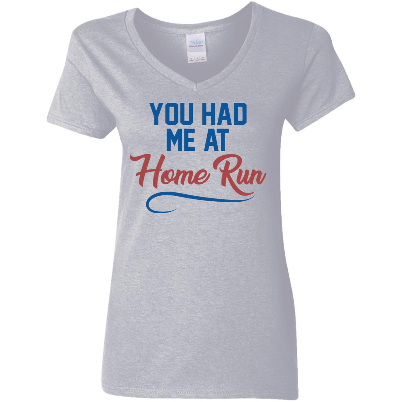 You Had Me At Home Run Ladies V-neck Tee | V-neck Collar