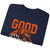 The Good Better Best Chicago Football Crewneck Sweatshirt