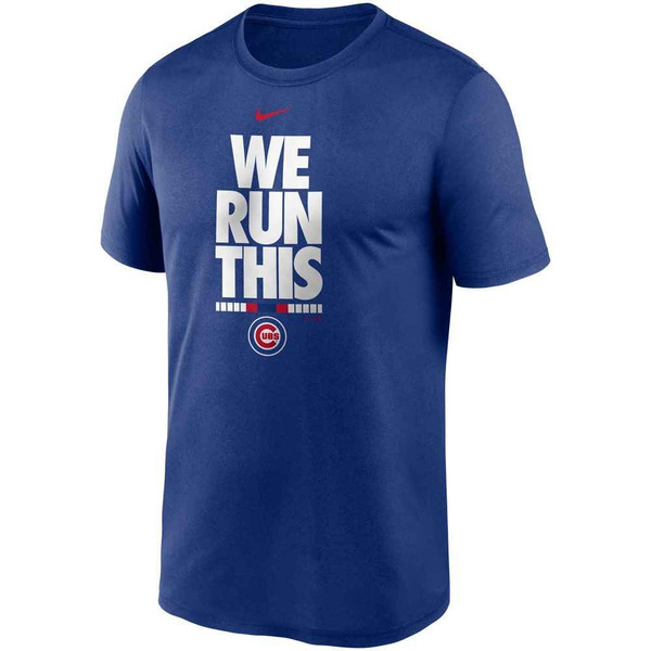 Chicago Cubs 'We Run This' Legend T-Shirt by Nike | MLB