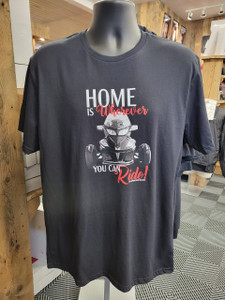 T-Shirt "Home Is Wherever You Can Ride" 
