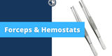 What are the Key Points to Differentiate Between Forceps & Hemostats?