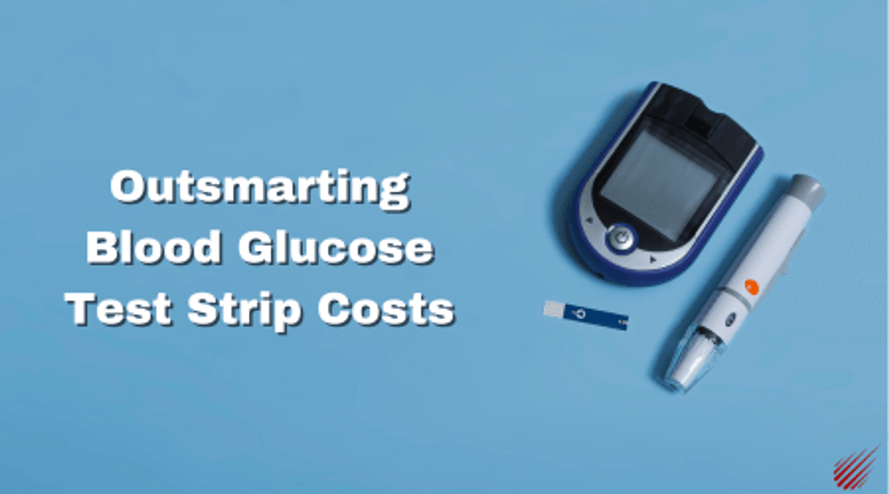 A Senior's Guide to Outsmarting Blood Glucose Test Strip Costs