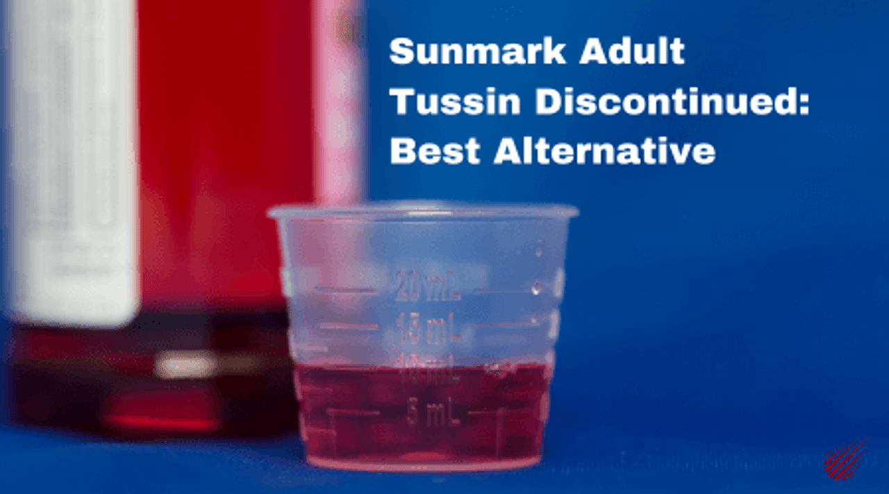 Sunmark Adult Tussin Discontinued: Best Alternatives