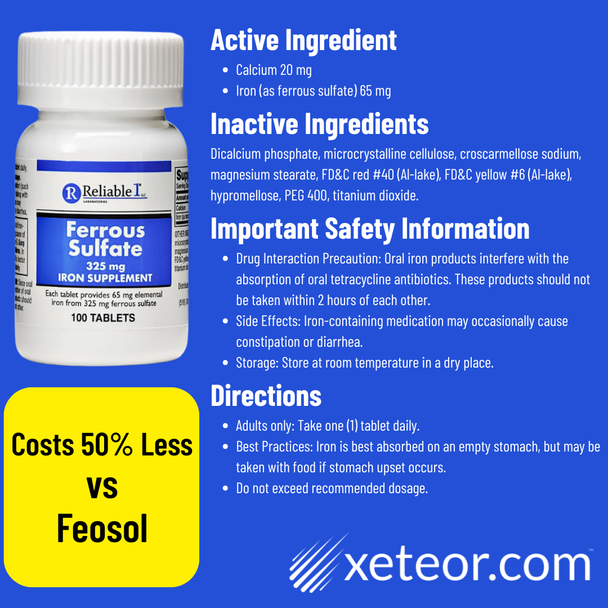 Reliable 1 Ferrous Sulfate 325 mg - 100 Tablets | Supplement Facts & Directions