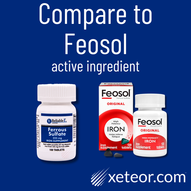Reliable 1 Ferrous Sulfate 325 mg - 100 Tablets | Compare to active ingredient in Feosol