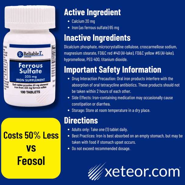 Reliable 1 Ferrous Sulfate 325 mg - 100 Tablets | Supplement Facts & Directions