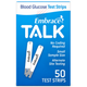 Embrace Talk Blood Glucose Test Strips - 50 Strips