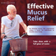 Promotional lifestyle graphic showing an older man with bold text highlighting effective mucus and chest congestion relief.
