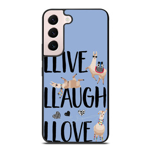 LLAMA LLIVE LLAUGH LLOVE Samsung Galaxy S22 Plus Case