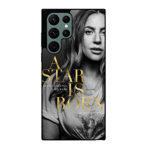 LADY GAGA A STAR IS BORN Samsung Galaxy S22 Ultra Case LADY GAGA A STAR IS BORN Samsung Galaxy S22 Ultra Case