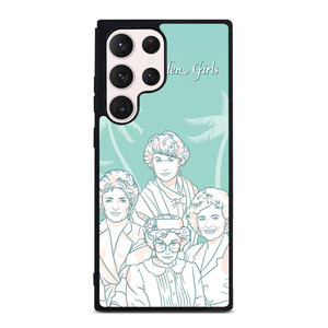 THE GOLDEN GIRLS Samsung Galaxy S23 Ultra Case THE GOLDEN GIRLS Samsung Galaxy S23 Ultra Case