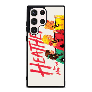 HEATHERS THE MUSICAL 3 Samsung Galaxy S23 Ultra Case HEATHERS THE MUSICAL 3 Samsung Galaxy S23 Ultra Case