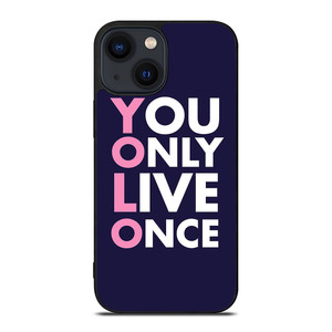 YOLO 2 iPhone 14 Plus Case YOLO 2 iPhone 14 Plus Case