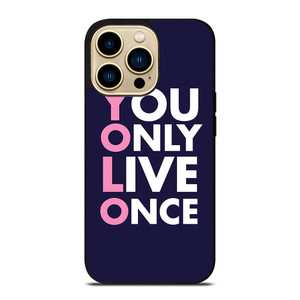 YOLO 2 iPhone 14 Pro Max Case YOLO 2 iPhone 14 Pro Max Case