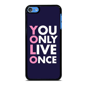 YOLO 2 iPod Touch 7 Case YOLO 2 iPod Touch 7 Case