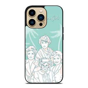 THE GOLDEN GIRLS iPhone 14 Pro Max Case