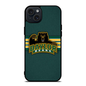 BAYLOR BEARS UNIVERSITY iPhone 15 Plus Case