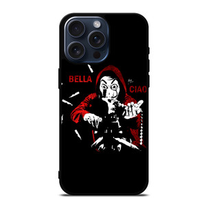 BELLA CIAO MONEY HEIST iPhone 15 Pro Max Case