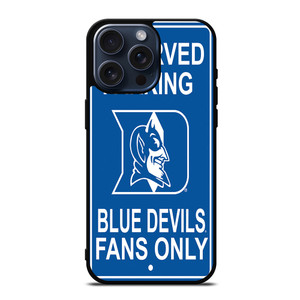 DUKE BLUE DEVILS PARKING SIGNS iPhone 15 Pro Max Case