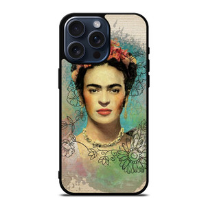 FRIDA KAHLO iPhone 15 Pro Max Case FRIDA KAHLO iPhone 15 Pro Max Case